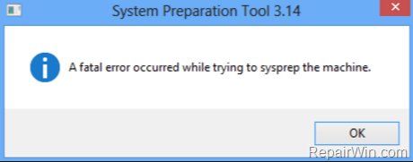A fatal error occurred while trying to Sysprep the machine
