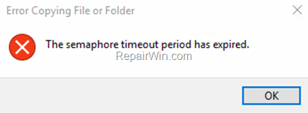 Semaphore Timeout Period has Expired