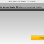 FIX: Adobe Acrobat Reader DC Newer Version already installed – Error 1722 (Solved)