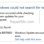 FIX: Error 80070002 in Windows Update (Solved)