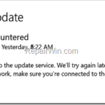 FIX: We couldn't connect to the update service. Make sure you're connected to the Internet in Windows 10 (Solved)