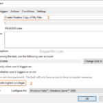 How to Create Shadow Copies of Files with Task Scheduler in Windows 10.