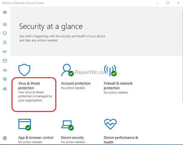 FIX: Virus & Threat Protection is Managed by your Organization - Windows 10