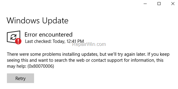 FIX Windows 10 Update Error 0x80070006 