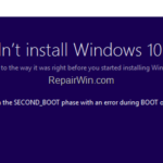 FIX 0xC1900101 – 0x40017: Installation failed in SECOND_BOOT phase in Windows 10 Update. (Solved)