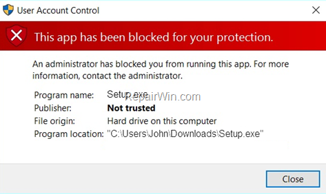FIX App Has Been Blocked for your Protection - Windows 10.