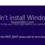 FIX: Windows 10 Update Error 0xC1900101 – 0x30017 – Installation failed in FIRST_BOOT phase. (Solved)