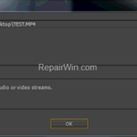 FIX: File has no audio or video streams on Adobe Premiere.