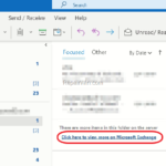 How to Remove the CLICK HERE TO VIEW MORE ON MICROSOFT EXCHANGE option in Outlook.