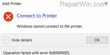 FIX: 0x00004005 Cannot Connect to Shared Printer in Windows 10