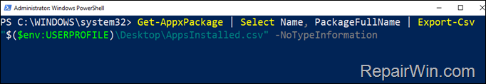 Save list of all Installed Store Apps in file - PowerShell Command