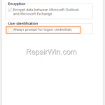 FIX: Outlook 'Always prompt for logon credentials' is grayed out (Solved)