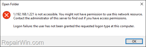 Cannot access shared folder - User has not been granted the requested logon type at this computer - fix