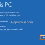 How to Reset Windows 11 to Default State.