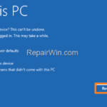 How to Reset Windows 11 to its Default State.