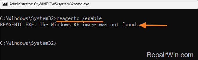 REAGENTC.EXE: The Windows RE image was not found